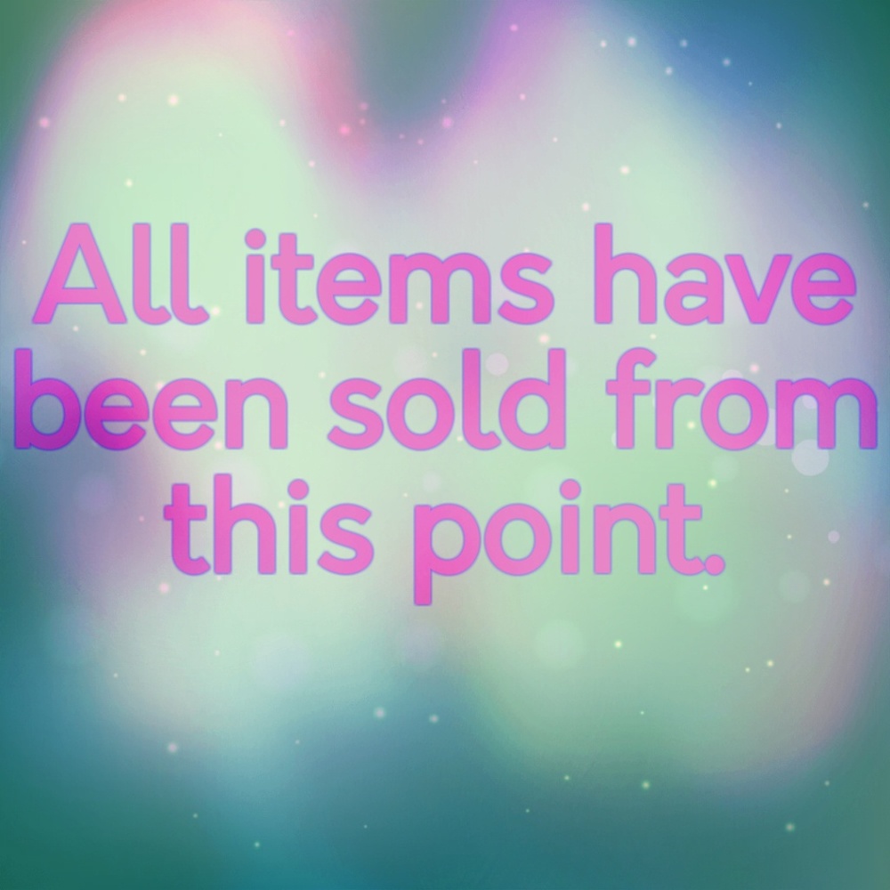 Everything from here has been sold